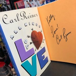 ‘93 Carl Reiner Signed Book “All Kinds Of Love” - Legendary Actor! HC